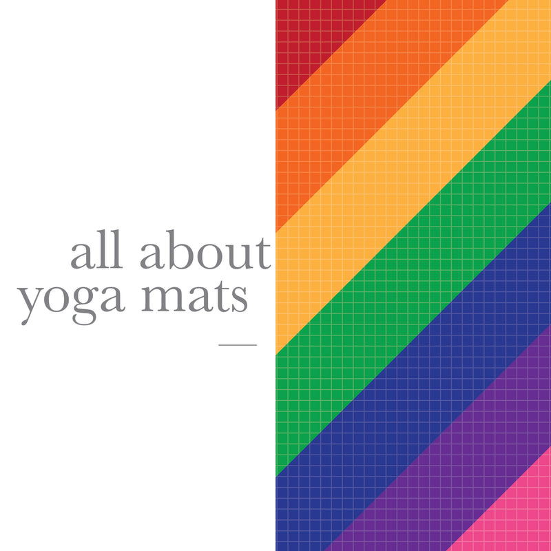All About Yoga Mats!